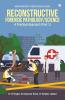 Reconstructive Forensic Pathology/Science : A Practical Approach (Part 1)