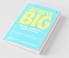 Achieve Big - Belief Influence And Growth: A Simple Guide On Belief Influence And Growth To Transform Your Life