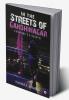 In the Streets of Gandhinagar : Everyone's a suspect