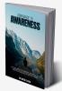 Ignorance To Awareness : A Practical Guide to Lust Management Prosperity & Peace of Mind with the Help of Proven Transformation and Elevation Techniques Based on Indian Vedic Sciences