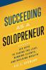 Succeeding as a Solopreneur