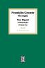 Franklin County Georgia Tax Digest 1825-1839. (Volume #4)