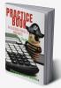 PRACTICE BOOK : An illustrative Practice to Mathematics