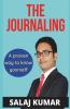 The Journaling: A Proven Way To Know Yourself