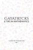 GAYATRI'CKS &amp; tips in mathematics