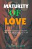 Maturity Of Love: The Era Of Love