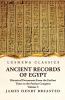Ancient Records of Egypt Historical Documents From the Earliest Times to the Persian Conquest Collected Edited and Translated With Commentary; Indices Volume 5