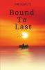 Bound To Last