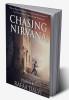 Chasing Nirvana