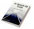 In Search Of Truth : A Journey Within