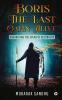 Boris – The Last Qahn Alive : Unearthing The Spear Of Neutrality