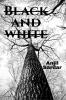 Black And White : through the crevice