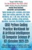Cbse Python Coding Practice Workbook For Ai Artificial Intelligence Cs Computer Science Ip Ict (Session 2021-22): Programming Question Problems With Code Bank For Classes 9 10 11 12 Cbse 2021-2022