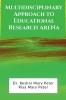 Multidisciplinary Approach To Educational Research Arena