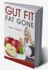 Gut fit – fat gone