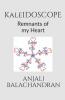 Kaleidoscope: Remnants Of My Heart