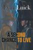 A Second Chance to Live