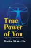 TRUE POWER OF YOU