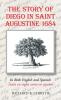 The Story of Diego in Saint Augustine 1684