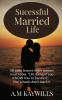 Successful Married Life