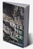 Over The Edge