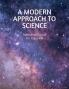 A MODERN APPROACH TO SCIENCE: Refresher Course for Class 8th