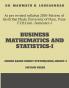 BUSINESS MATHEMATICS & STATISTICS-I