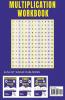 Multiplication Workbook : Times Tables Practice Book For Ages 7-9 | 2Nd Grade And 3Rd Grade Math | Year 3 And 4 Maths For 7 8 And 9 Year Olds | Perfect For Home Learning