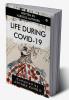 Life During COVID-19