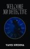 Welcome Mr Detective