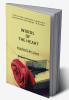WORDS OF THE HEART : Inspired Life Lines