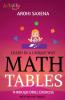 Math Tables : Learn In A Unique Way : Through Drill Exercise : An Activity Book