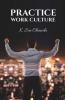 Practice Work Culture