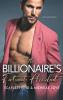 The Billionaire's Fortunate Accident: A Doctor Romance: 9 (Irresistible Brothers)