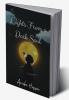 Lights From A Dark Soul : A Poetry a day keeps sorrow away