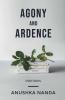 Agony And Ardence