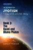 The Rasi And Bhava Phalas: A Journey Into The World Of Jyotish