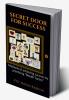 Secret Door For Success : Methods of achieving success by practicing &quot;Breath Tantra&quot;