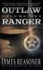 Outlaw Ranger Volume One