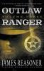 Outlaw Ranger Volume Three
