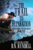 The Trail to Reparation