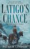 Latigo's Chance