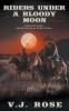 Riders Under A Bloody Moon