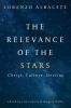 Relevance of the Stars