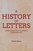 A History of Letters
