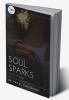 SOUL SPARKS : A BOOK OF QUOTES