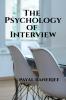 The Psychology Of Interview