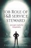 Job Role Of F&B Service Steward: Lets Get Ready For Hospitality!