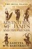 Adventures Of James And His Friends: The Skull Island