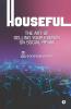 Houseful : The Art Of Selling Your Events On Social Media